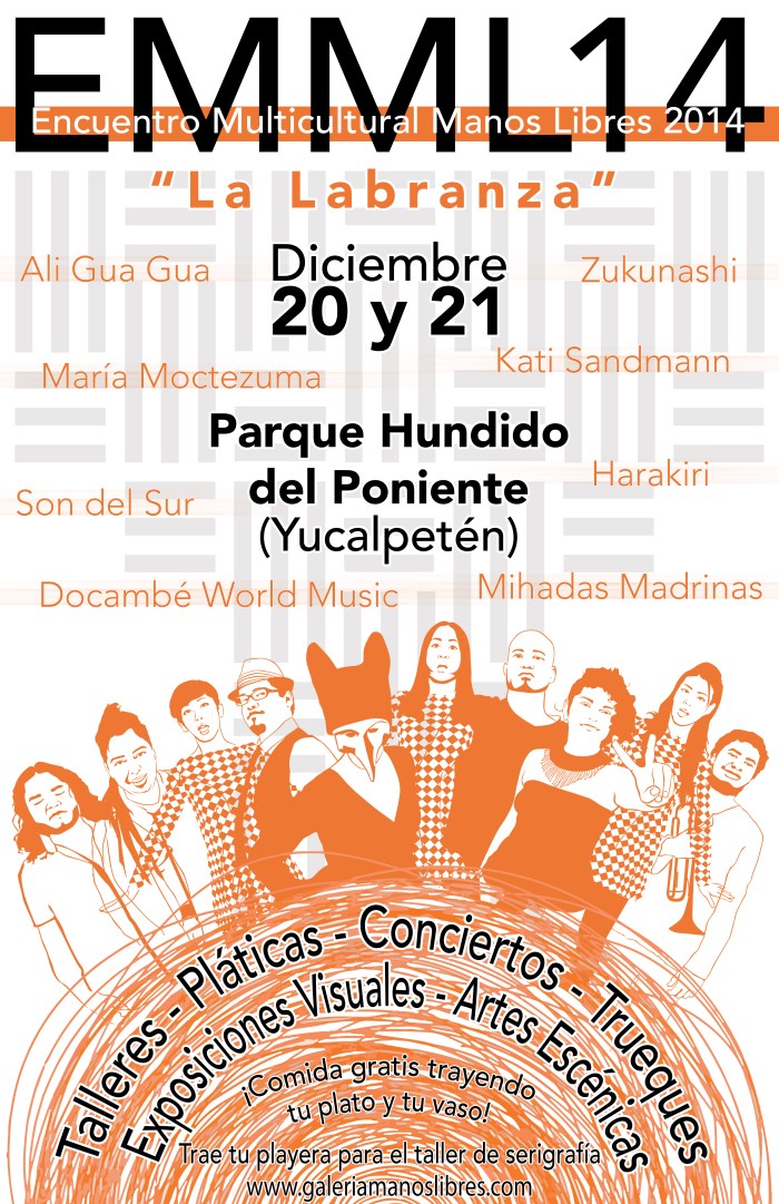 ENCUENTRO MULTICULTURAL MANOS LIBRES 2014 ¨LA&nbsp;LABRANZA¨